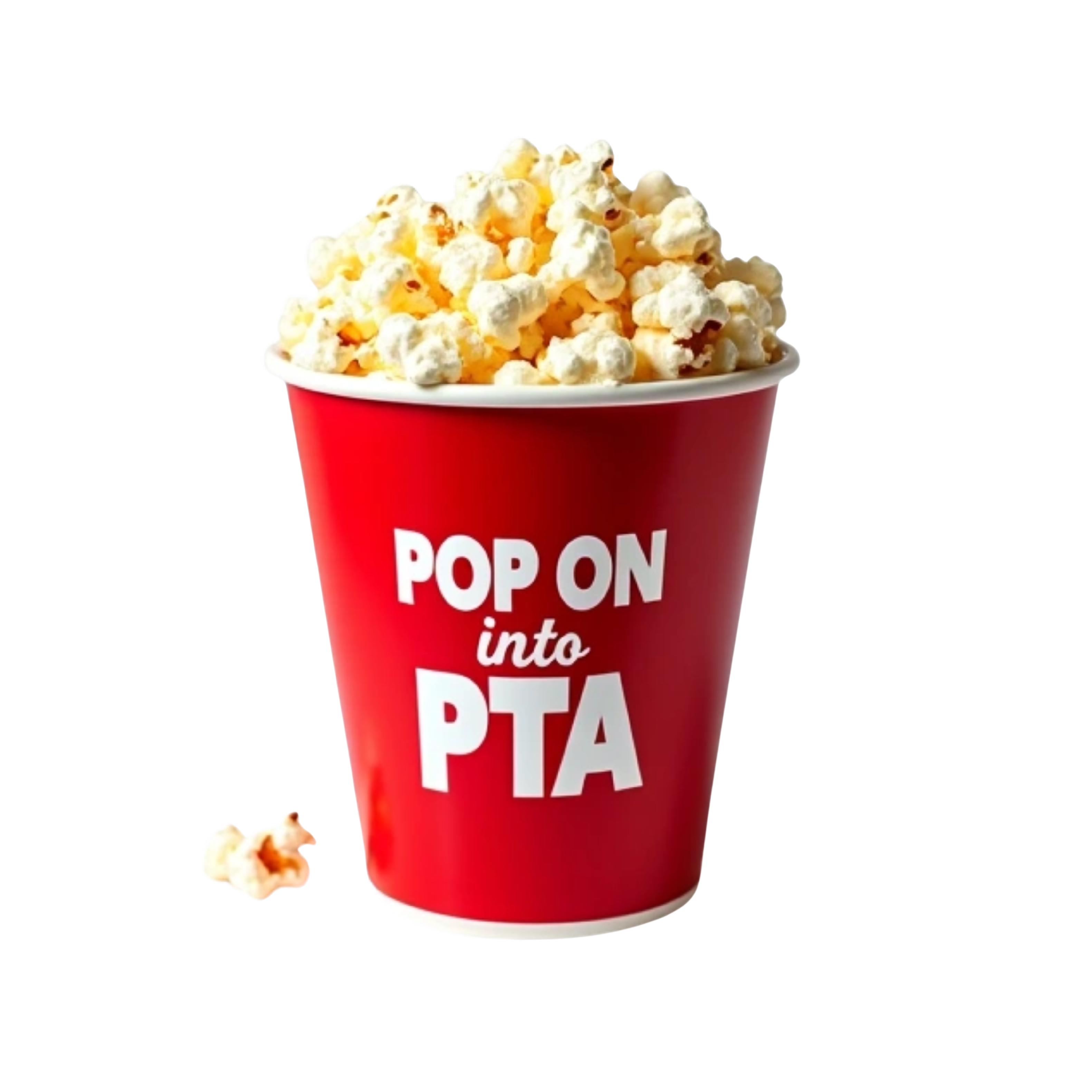 Popcorn bucket with words Pop on into PTA