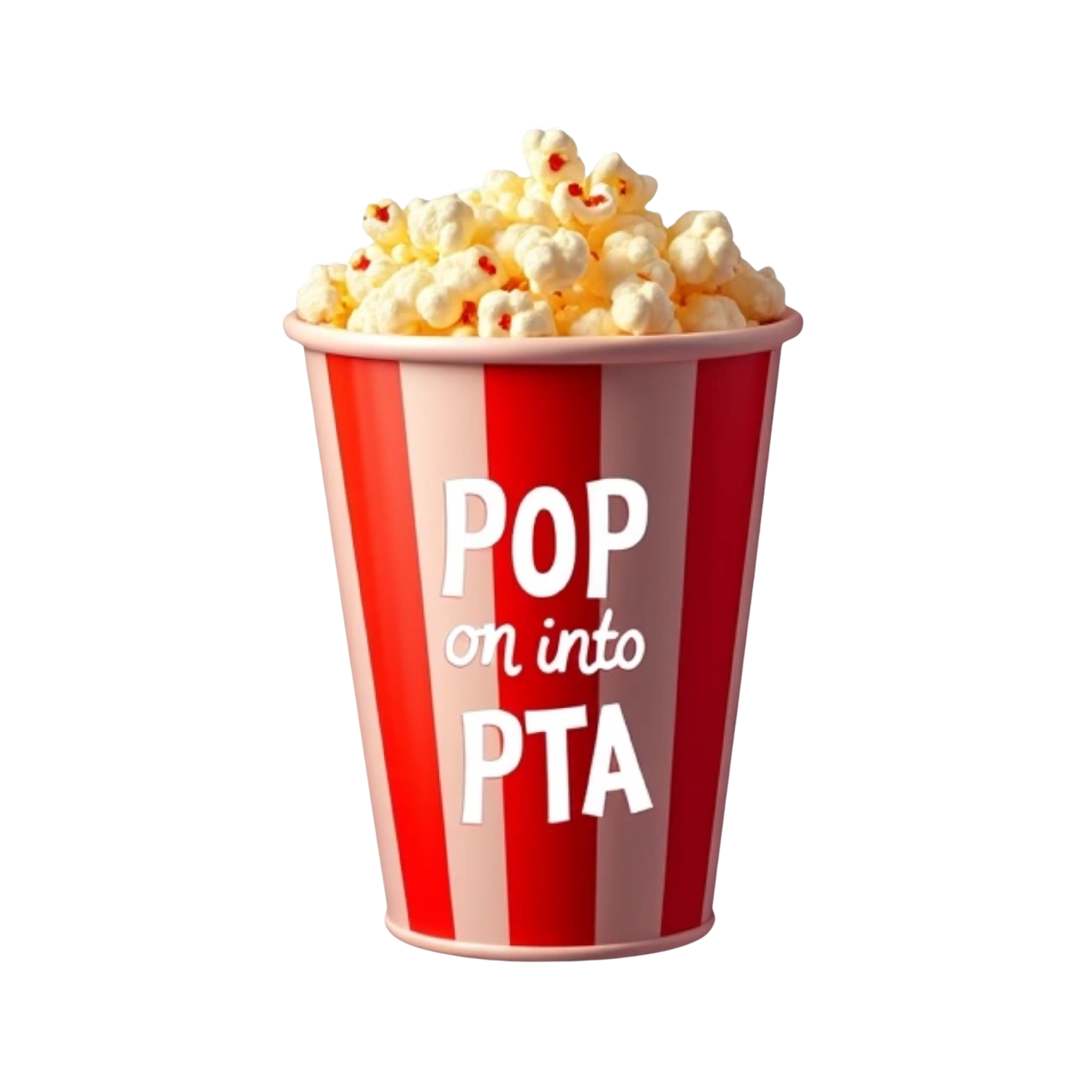Striped Popcorn bucket with the words in white "Pop on into PTA" on it.