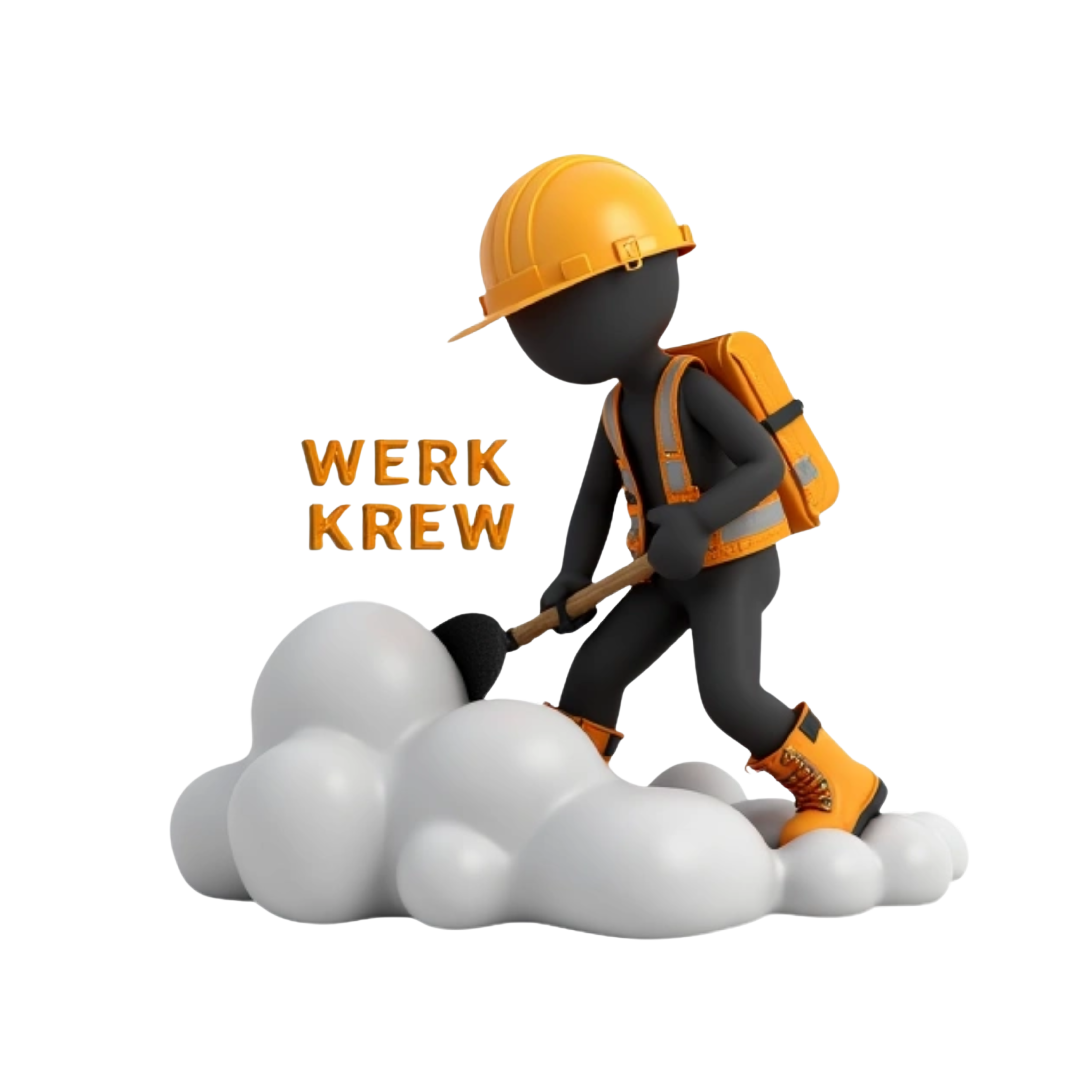 Helper realistic 3D black stick man in construction gear and timberland construction boots shoveling a cloud in the sky on top of a cloud ,on top  3D old English font text saying WERK KREW