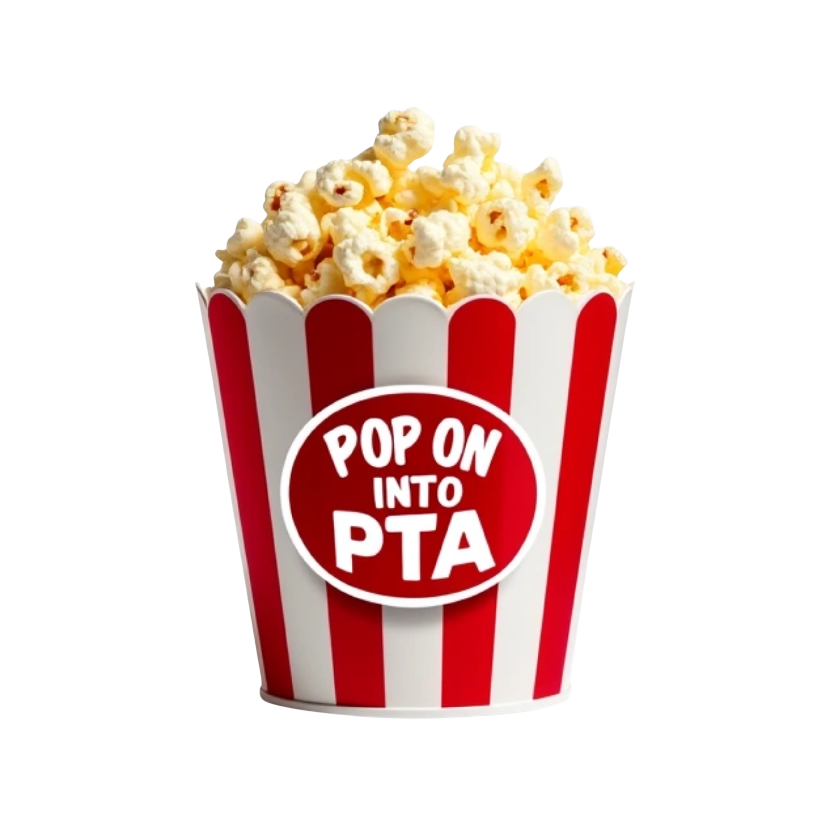 Striped Popcorn bucket with the words in white "Pop on into PTA" on it.